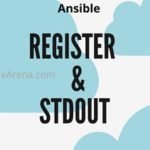 Register and Stdout - Ansible